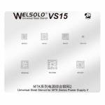 Mechanic Welsolo VS14/VS15 MTK Series Power Supply Comprehensive BGA Reballing Stencil