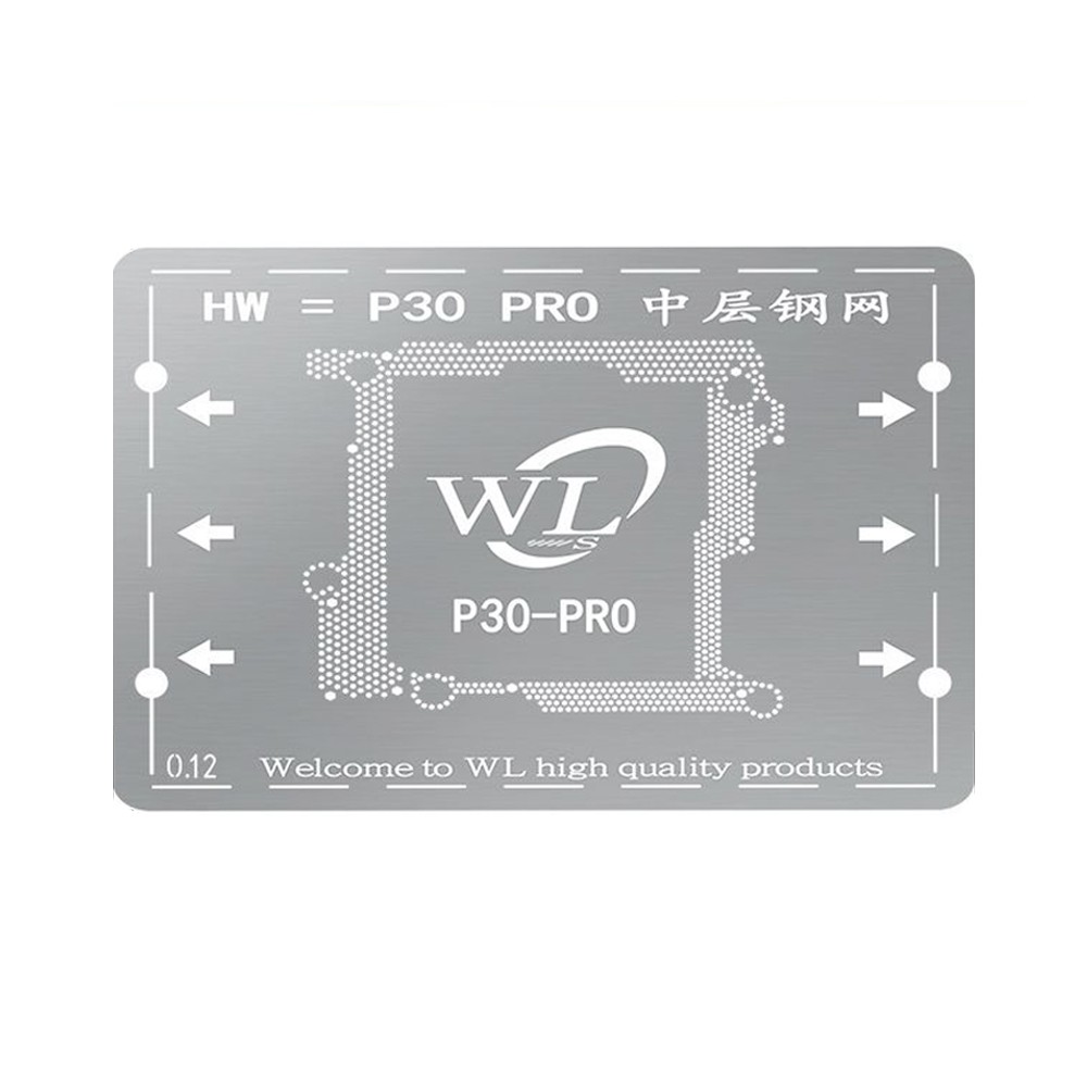 WL Middle Layer BGA Reballing Tin Plant Stencil Net for Huawei P30 Pro