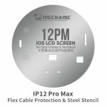 Mechanic iOS LCD Screen IC Flex Cable Protection & Steel Stencil for iPhone 11 to 13 Pro Max